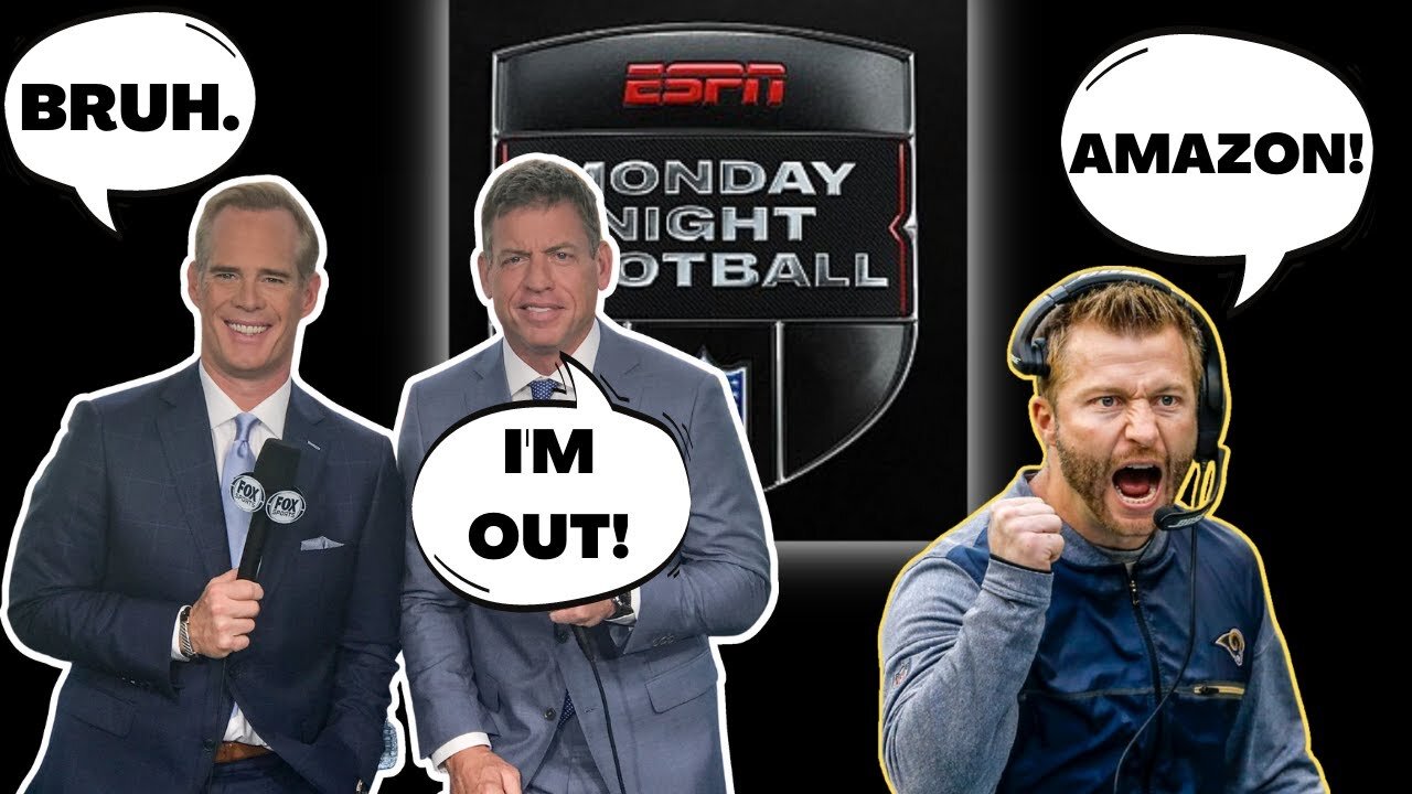 Troy Aikman Leaving Fox Sports for ESPN MNF!? Amazon will TARGET Rams Coach Sean McVay?!