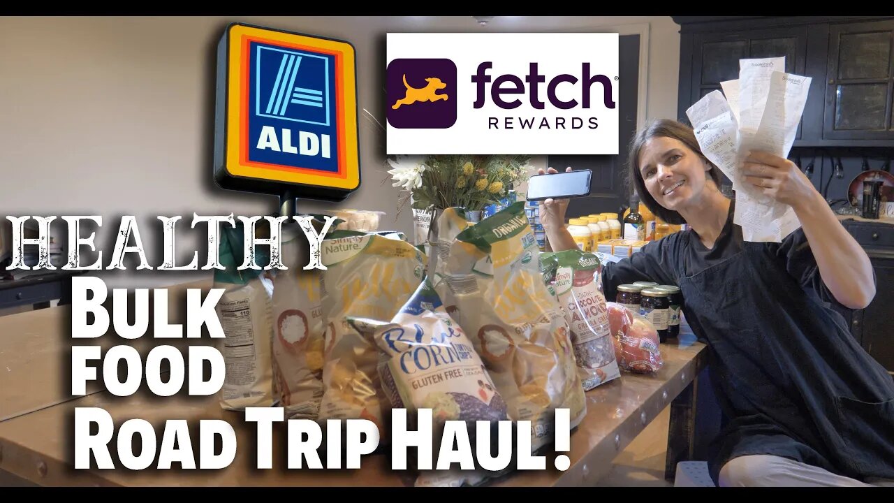 Healthy Bulk Food Road Trip Haul/ How To eat Healthy On The Road/ Aldi Haul/ Fetch App! EP 39