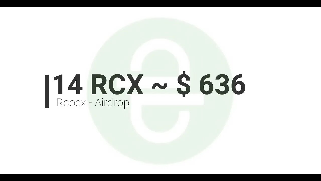 Airdrops - RcoeXcoin $ 600 doletas, negociação terá início em 14/04/2021 UTC + 00