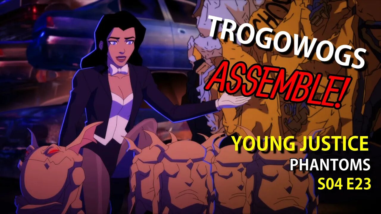 Young Justice | Zatanna’s Trogowogs Reassemble The Bus In A Trade For Nightwing’s SUV and SNACKS