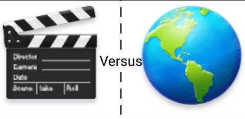 MOVIES VERSUS REALITY