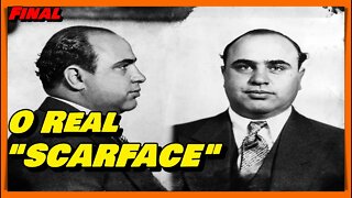 ALPHONSE GABRIEL CAPONE "AL CAPONE" - A ASCENSÃO E A QUEDA DO CONHECIDO "SCARFACE" - PARTE FINAL !!!