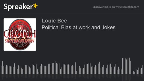 Political Bias at work and Jokes