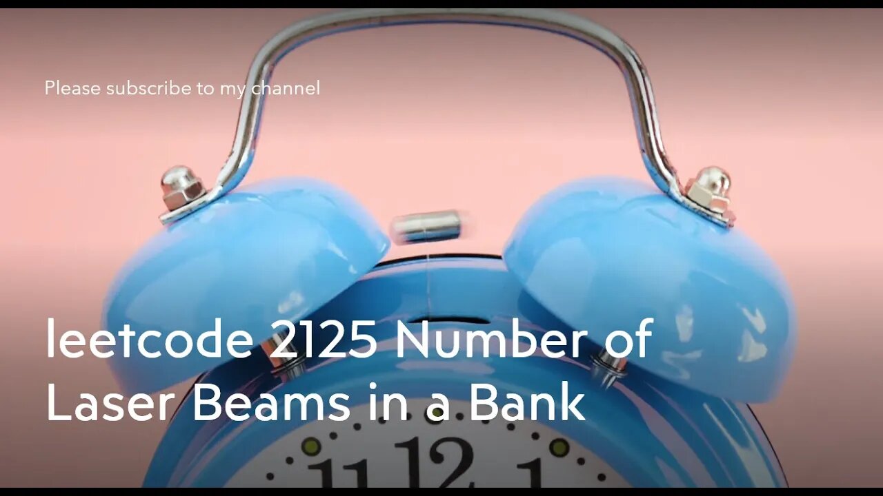 leetcode 2125 Number of Laser Beams in a Bank