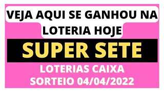 [RESULTADO] SORTEIO SUPER SETE - 04/04/2022 - CONCURSO 228 - #LOTERIA #SUPERSETE