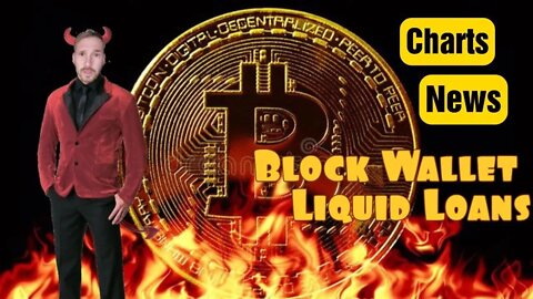 Charts, News, Why The Elite Want War, BlockWallet, Liquid Loans