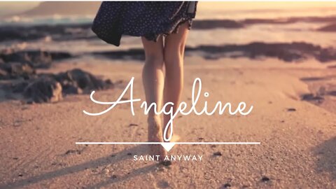 Angeline - Saint Anyway👒 INDIE Music No Copyright