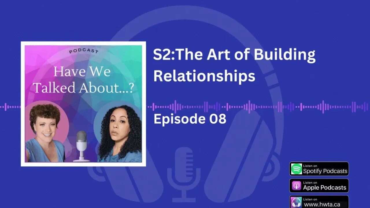 The Art of Building Relationships