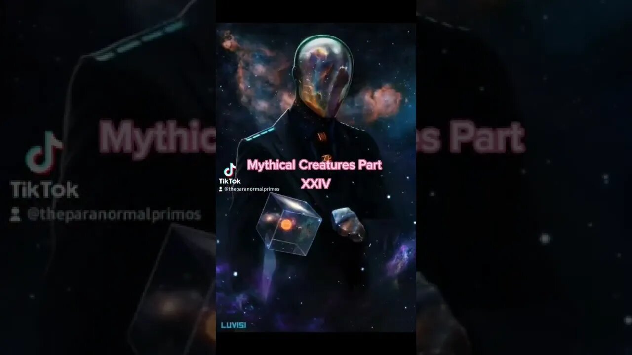 Mythical Creatures Part XXIV