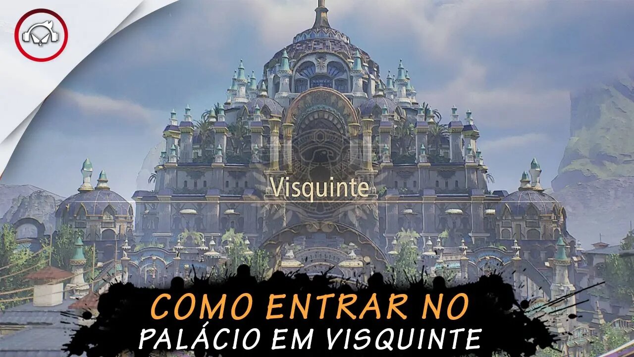 Tales of arise, Como entrar no palácio em Visquinte | super dica PT-BR