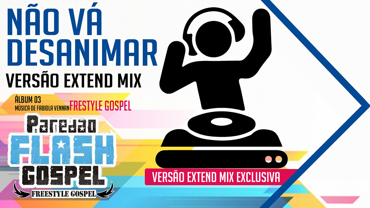 NÃO VÁ DESANIMAR REMIX - Paredão Flash Gospel (Fabiola Vennan)
