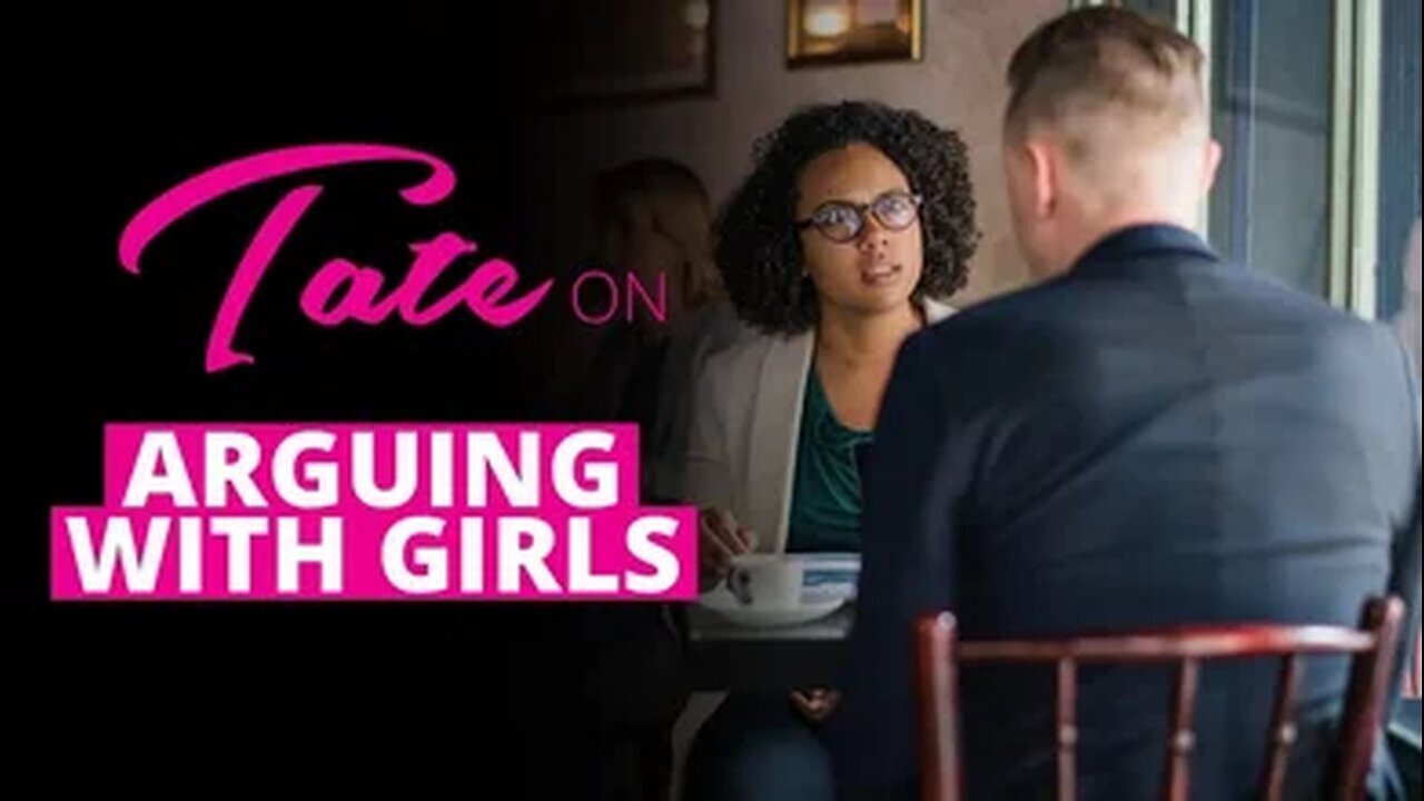 Andrew Tate on Arguing with Girls | October 28, 2018