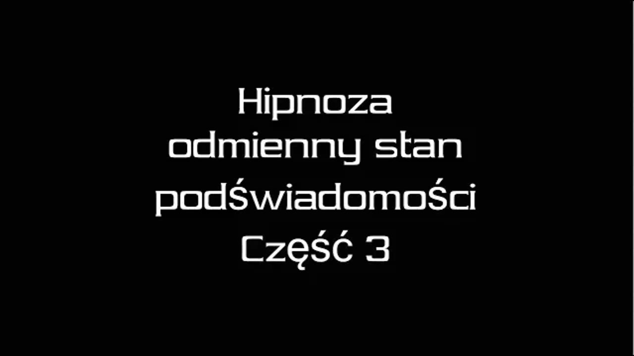 STOSOWANIE I METODY HIPNOZY - MATERIAŁY ARCHIWALNE-ODMIENNE STANY PODŚWIADOMOŚCI CZ.3/2008©TV- IMAGO