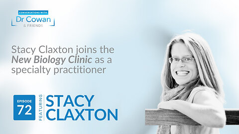 Conversations with Dr. Cowan & Friends | Ep 72: Stacy Claxton