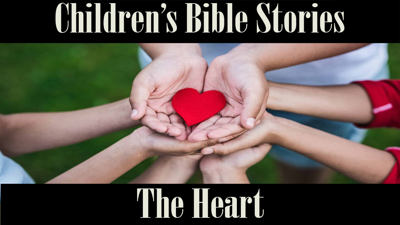 Children's Bible Studies-Intent of the Heart