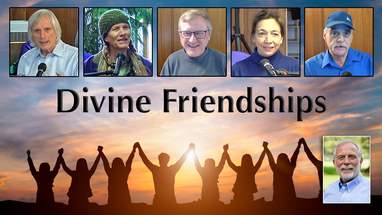 Cultivate Divine Friendships