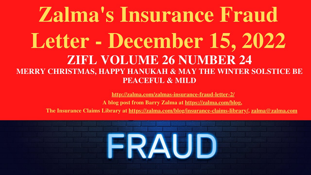 Zalma's Insurance Fraud Letter - December 15, 2022