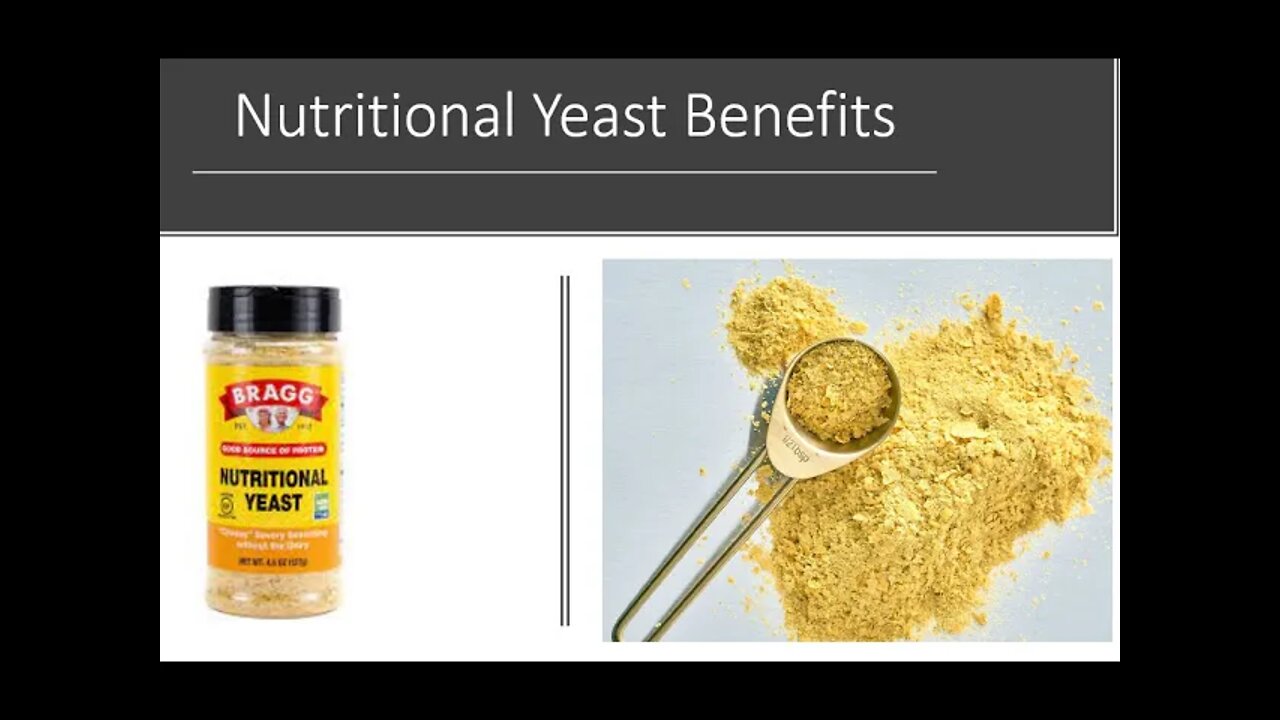 Nutritional Yeast Benefits