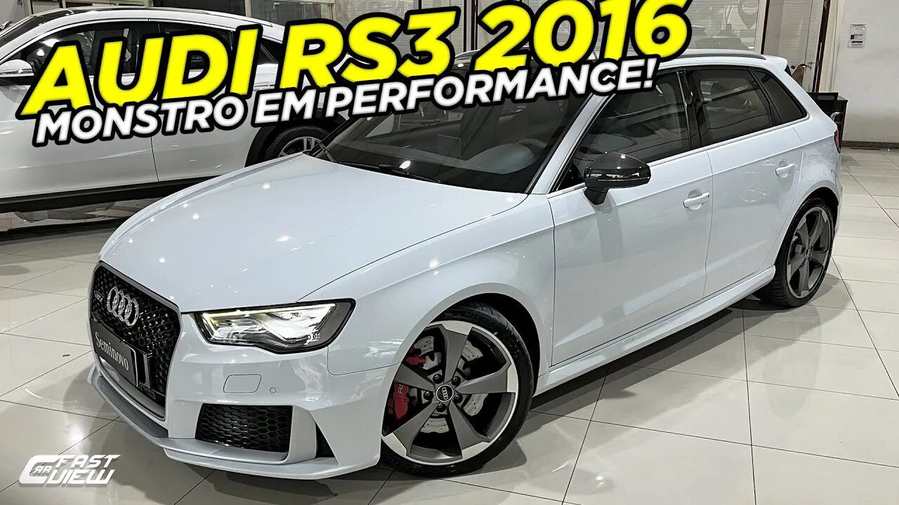 AUDI RS3 2.5 TFSI SPORTBACK 2016 É O HATCH ESPORTIVO DE TODOS OS TEMPOS COM 0 A 100 EM 4,3 SEGUNDOS!