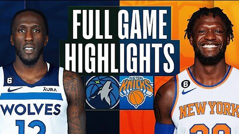 Minnesota Timberwolves vs. New York Knicks Full Game Highlights | Mar 20 | 2022-2023 NBA Season