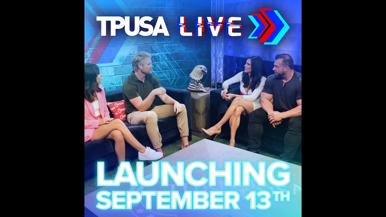 Tune Into TPUSA LIVE September 13th, 5 PM ET/2 PM PT PM PDT