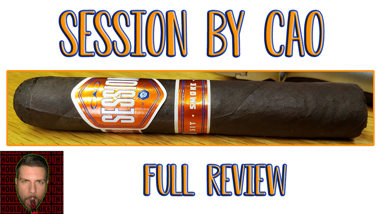 Session by CAO (Full Review) - Should I Smoke This