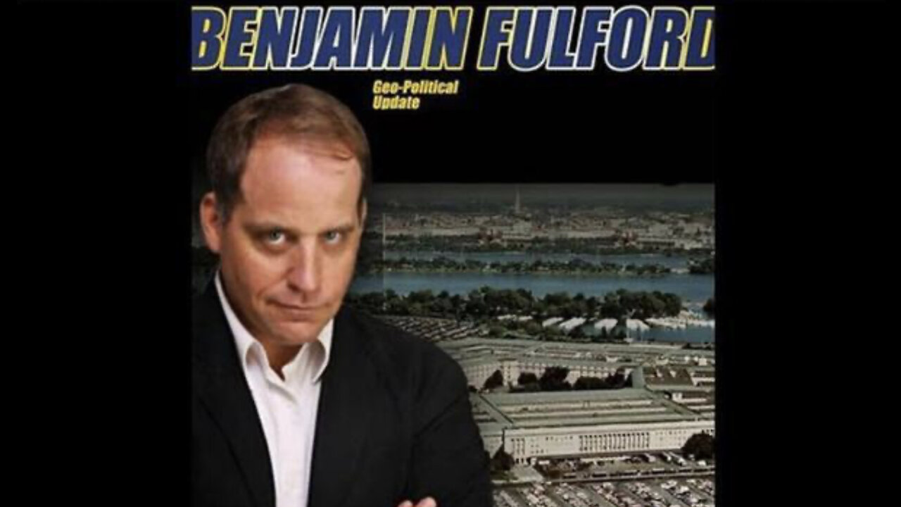 BENJAMIN FULFORD - SITUATION UPDATE 7/14/23