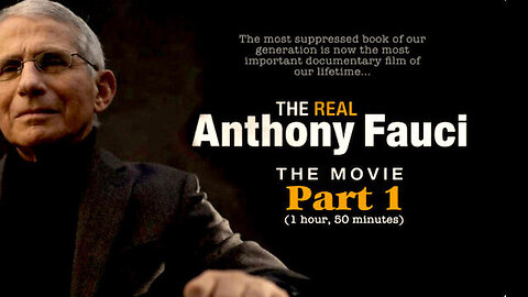 The Real Anthony Fauci Movie || Part One !!