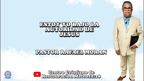 ESTOY YO BAJO LA AUTORIDAD DE JESUS | PASTOR RAFAEL MORAN