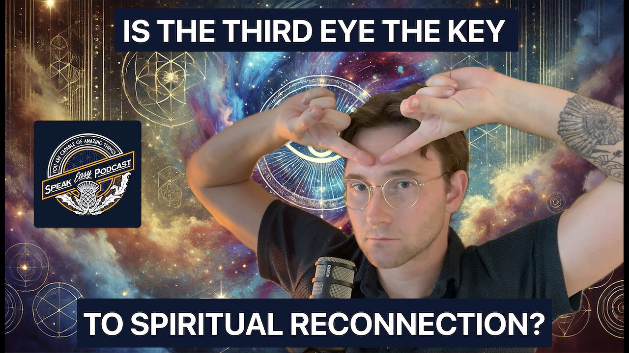 005: Unlocking the Third Eye: Science, Spirituality, and the Hidden Power of the Pineal Gland