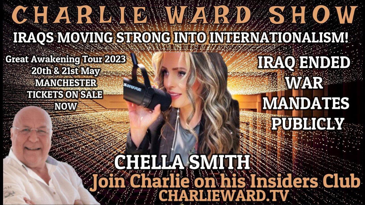 IRAQS MOVING STRONG INTO INTERNATIONALISM! WITH CHELLA SMITH & CHARLIE WARD