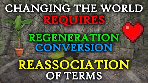 Changing The World Requires Re-Definition By Way Of Social & Cultural Understandings Of The World