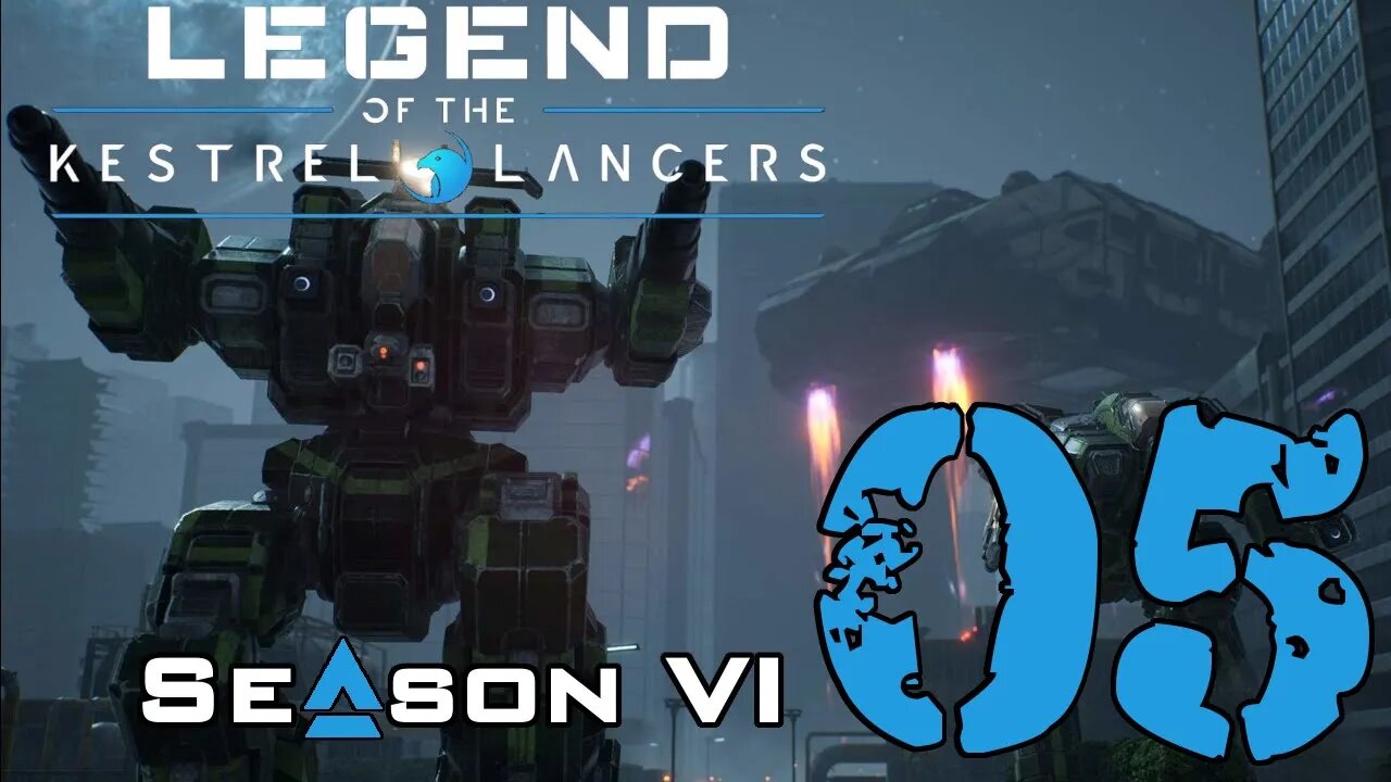 MechWarrior 5: Legend of the Kestrel Lancers 6x05