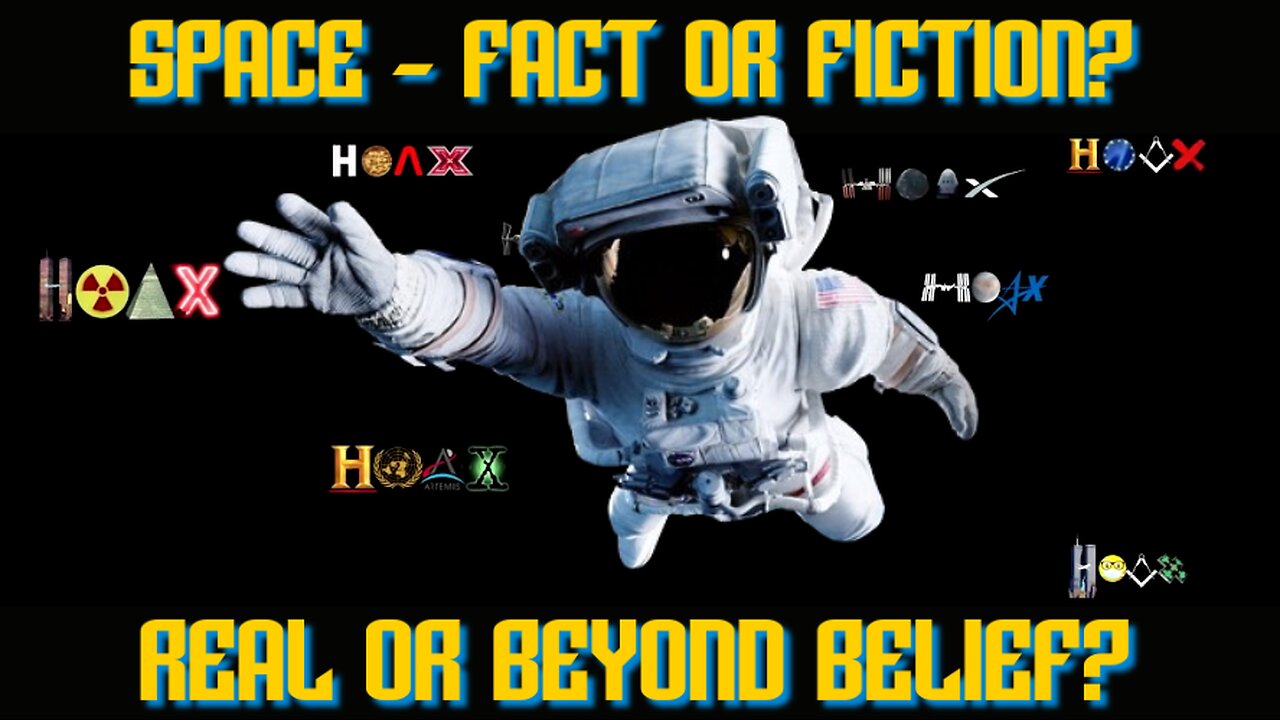 SPACE - FACT OR FICTION REAL OR BEYOND BELIEF?