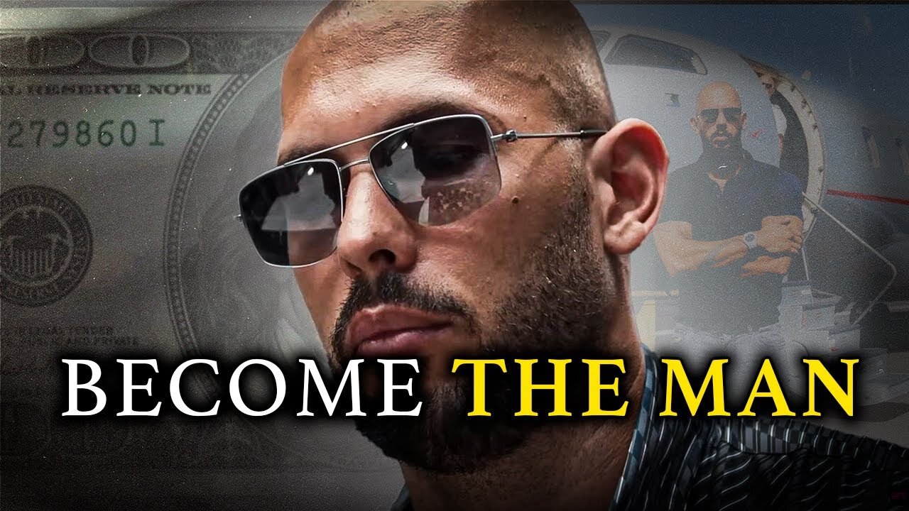 BECOME THE MAN - Andrew Tate Motivation - Motivational Speech- Andrew Tate Motivational Speech