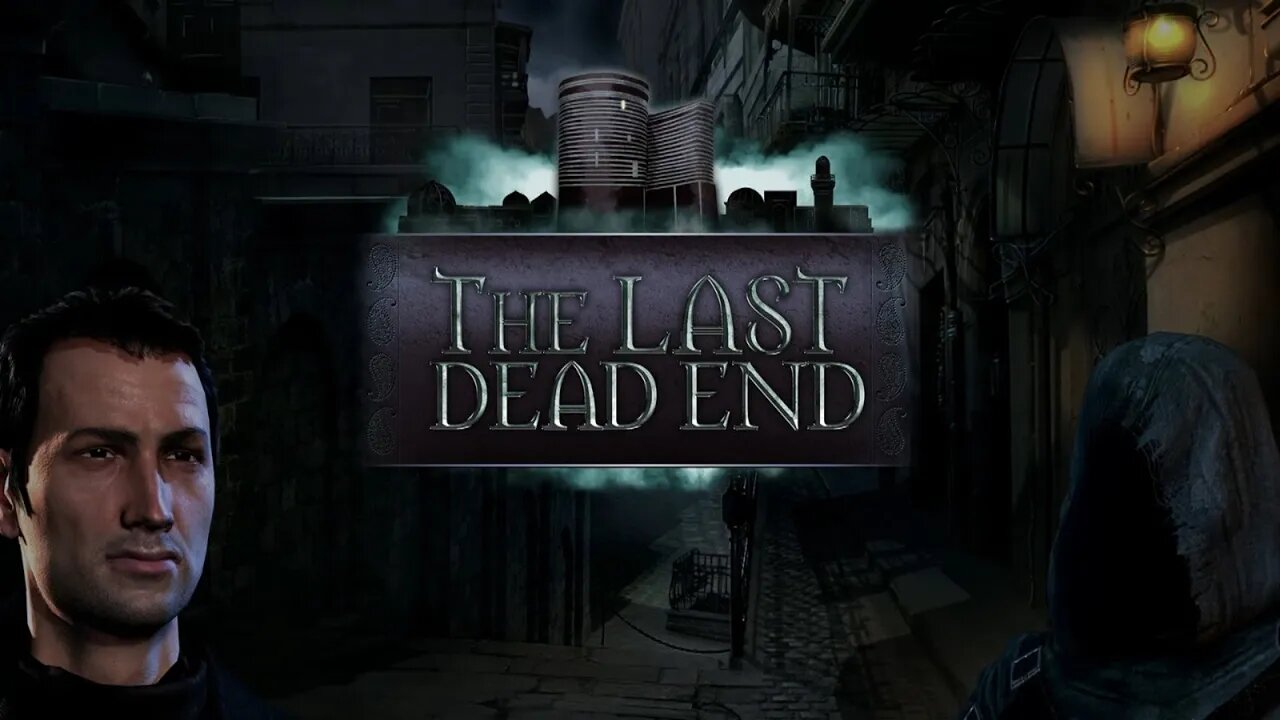 The Last DeadEnd