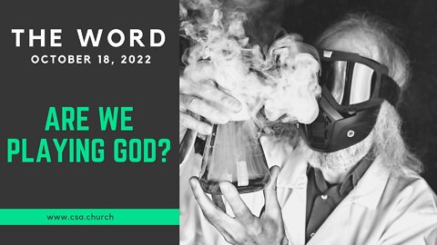 The Word: October 18, 2022