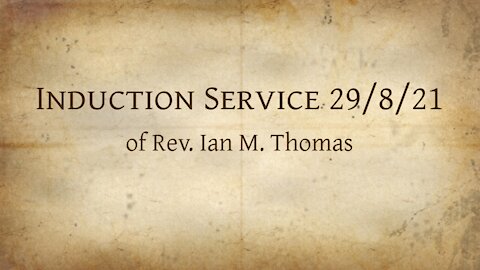 Oldfield Free Church Rev. Ian M. Thomas Induction (only)