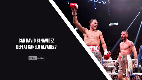 Can David Benavidez Defeat Canelo Alvarez?