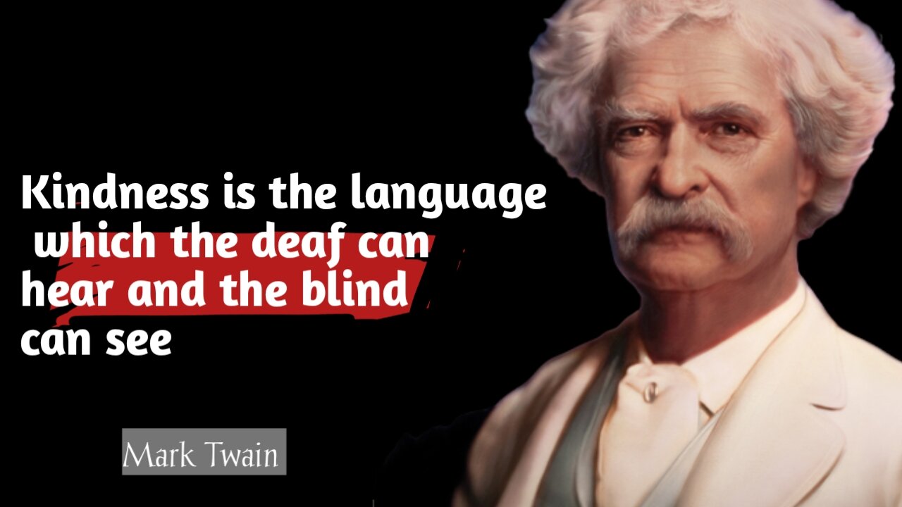 Mark Twain's Life Lessons you have to learn