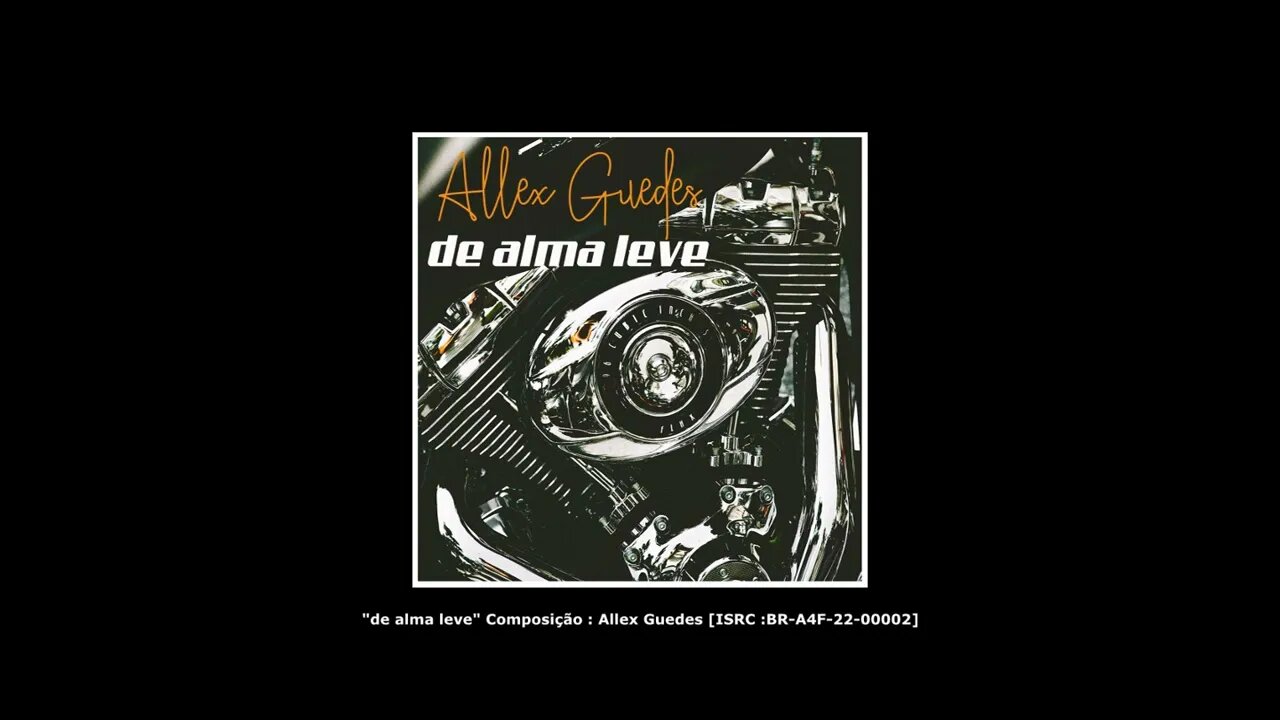 De Alma Leve - Allex Guedes #Pop #SOUL #MPB #Latin