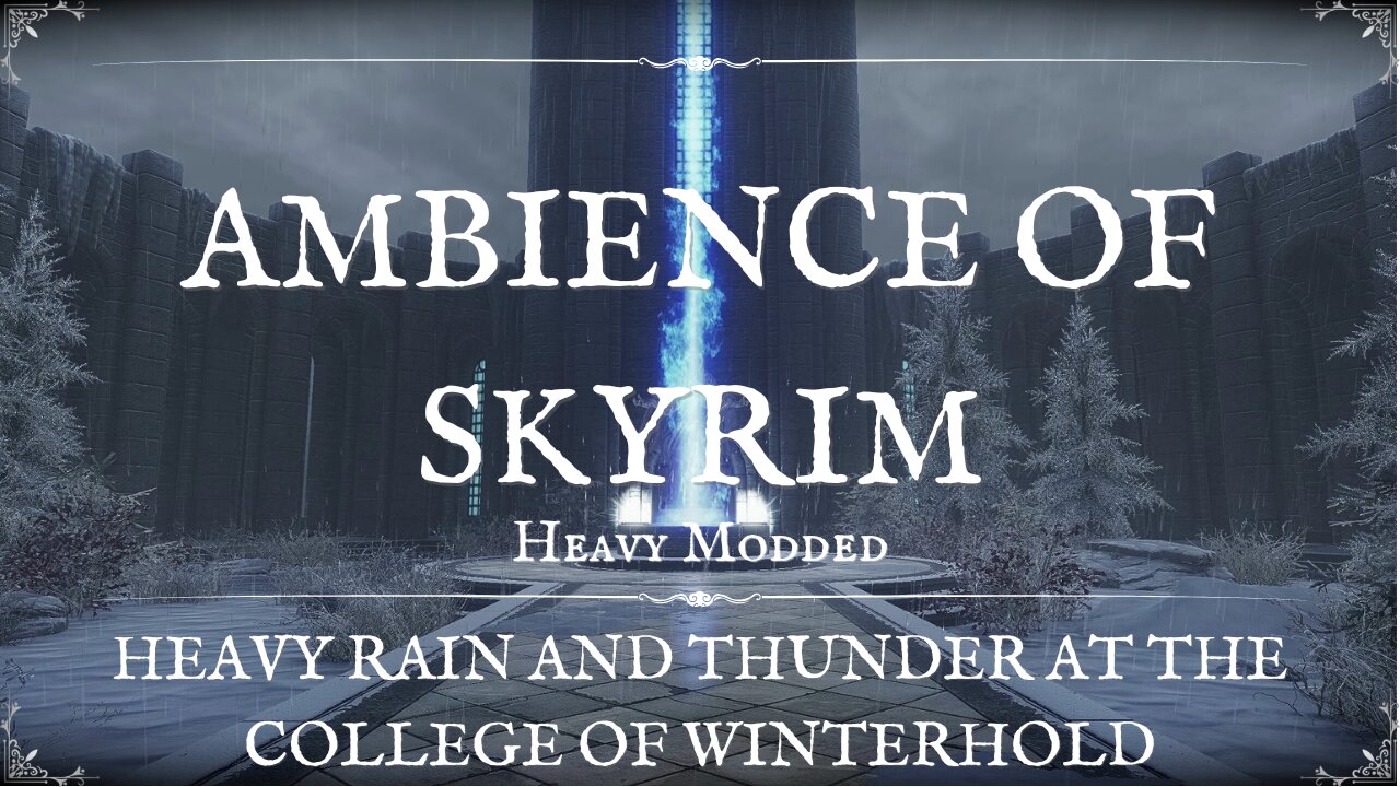 Rest at the College of Winterhold to Rain and Thunder - Skyrim ASMR - For Relaxing & Meditation