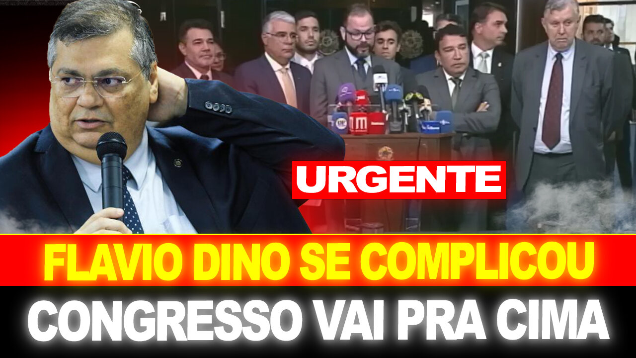 URGENTE !! FLAVIO DINO ACABA DE SE COMPLICAR... PARLAMENTARES PARTEM PRA CIMA !! ACABOU...