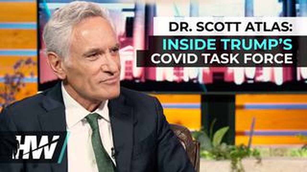 Dr. Scott Atlas: Inside Trump's Covid Task Force