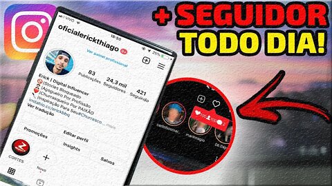 Como ganhar SEGUIDORES no INSTAGRAM 2021 | Hack para GANHAR SEGUIDORES NO INSTAGRAM 2021