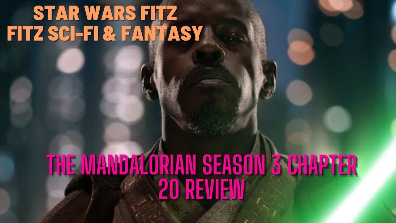 The Mandalorian Season 3 Chapter 20 review