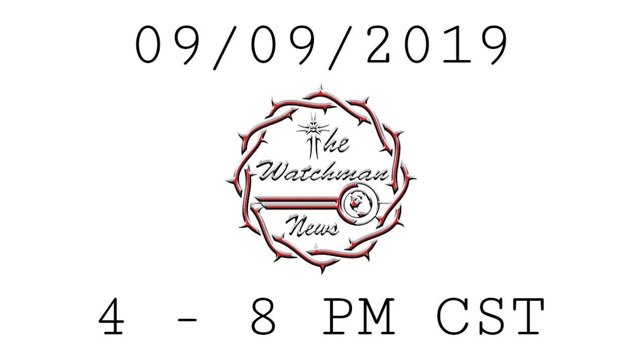 09/09/2019 The Watchman News - Taking The Day Off