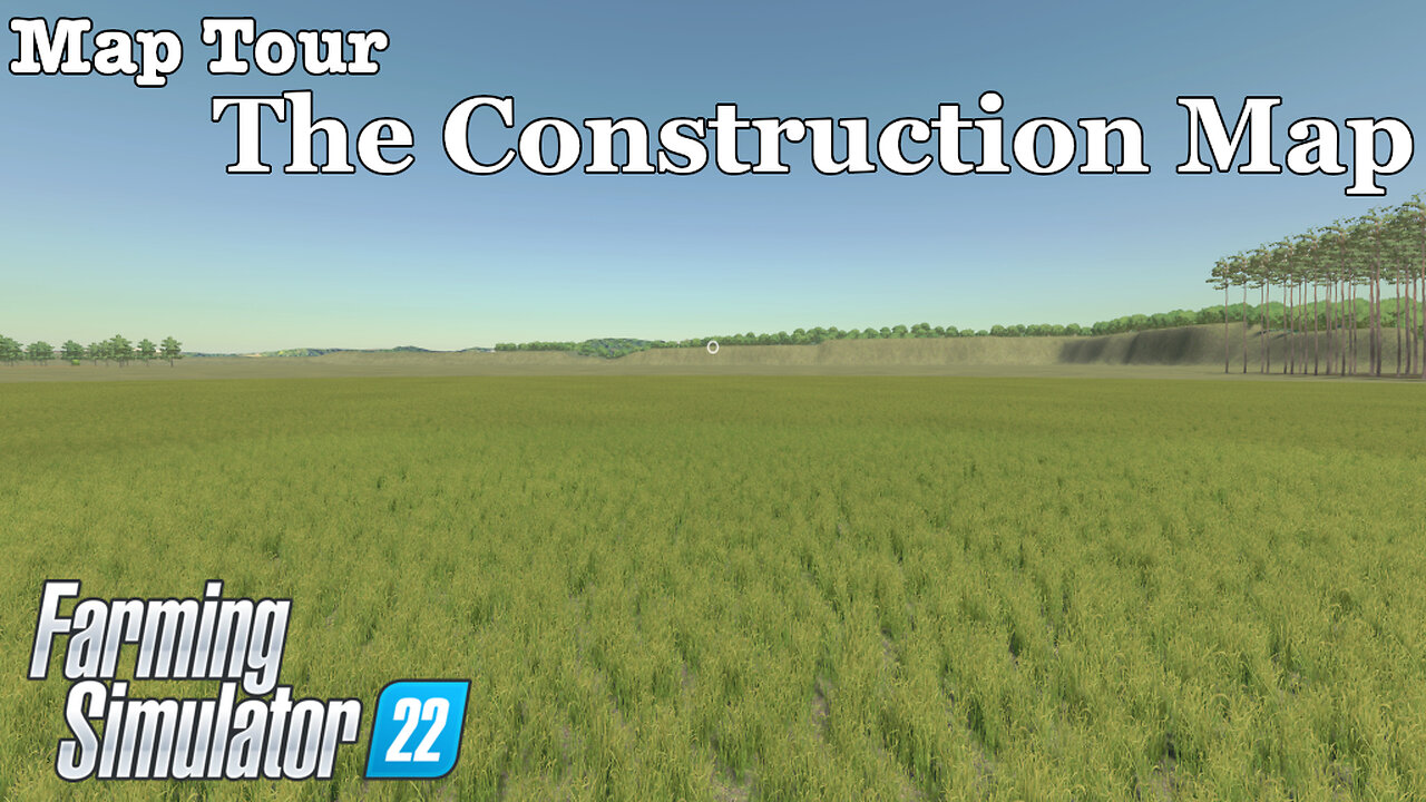 Map Tour | The Construction Map | Farming Simulator 22