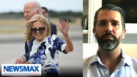 Trump Jr.: Jill Biden is 'hanging on for power'