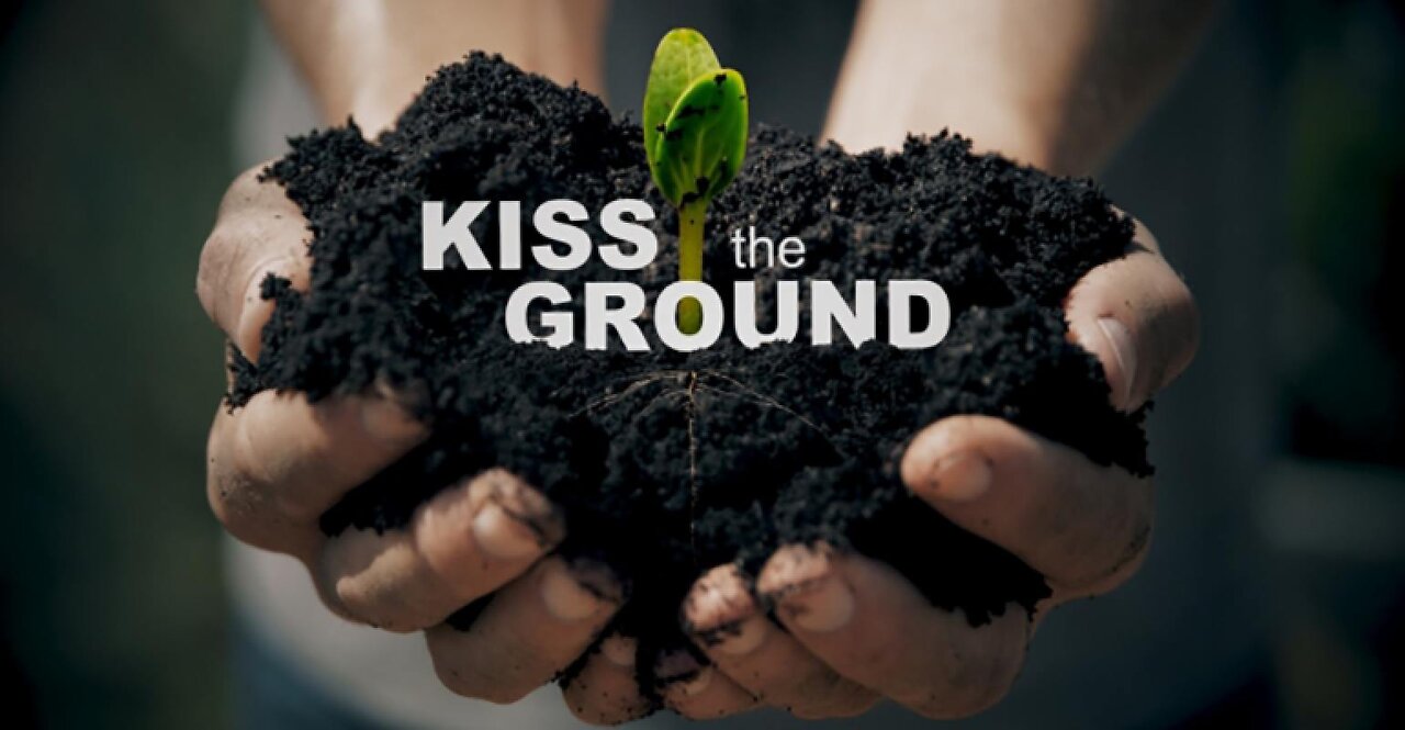 Kiss the Ground 2020